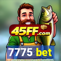 7775 bet
